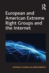 book European and American Extreme Right Groups and the Internet