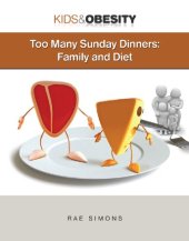 book Too many Sunday dinners : family and diet