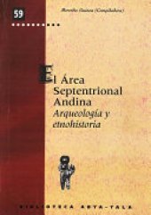 book El área septentrional andina: Arqueología y etnohistoria