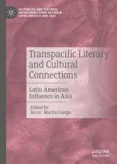 book Transpacific Literary and Cultural Connections: Latin American Influence in Asia