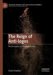 book The Reign of Anti-logos: Performance in Postmodernity