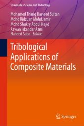 book Tribological Applications of Composite Materials