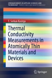 book Thermal Conductivity Measurements in Atomically Thin Materials and Devices