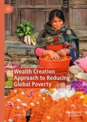 book Wealth Creation Approach to Reducing Global Poverty