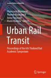 book Urban Rail Transit : Proceedings of the 6th Thailand Rail Academic Symposium