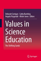 book Values in Science Education: The Shifting Sands