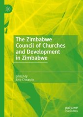 book The Zimbabwe Council of Churches and Development in Zimbabwe