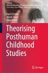 book Theorising Posthuman Childhood Studies