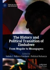 book The History and Political Transition of Zimbabwe: From Mugabe to Mnangagwa