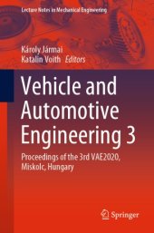 book Vehicle and Automotive Engineering 3: Proceedings of the 3rd VAE2020, Miskolc, Hungary