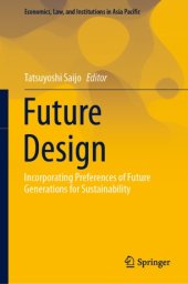 book Future Design: Incorporating Preferences of Future Generations for Sustainability