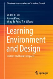 book Learning Environment and Design: Current and Future Impacts