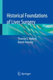 book Historical Foundations of Liver Surgery