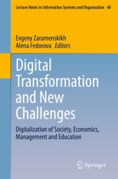 book Digital Transformation and New Challenges: Digitalization of Society, Economics, Management and Education