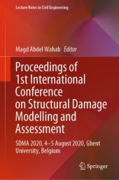 book Proceedings of 1st International Conference on Structural Damage Modelling and Assessment: SDMA 2020, 4-5 August 2020, Ghent University, Belgium