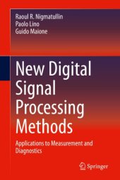 book New Digital Signal Processing Methods: Applications to Measurement and Diagnostics