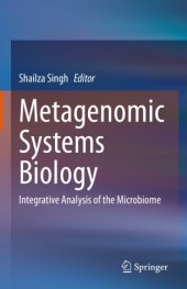 book Metagenomic Systems Biology: Integrative Analysis of the Microbiome