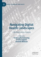 book Navigating Digital Health Landscapes: A Multidisciplinary Analysis