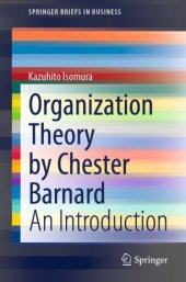 book Organization Theory by Chester Barnard: An Introduction