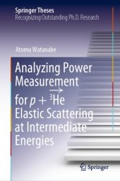 book Analyzing Power Measurement for p + 3He Elastic Scattering at Intermediate Energies