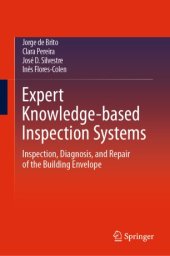 book Expert Knowledge-based Inspection Systems: Inspection, Diagnosis, and Repair of the Building Envelope