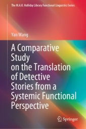 book A Comparative Study on the Translation of Detective Stories from a Systemic Functional Perspective