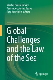 book Global Challenges and the Law of the Sea