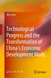 book Technological Progress and the Transformation of China’s Economic Development Mode