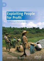 book Exploiting People for Profit: Trafficking in Human Beings