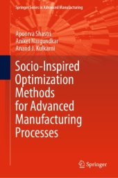 book Socio-Inspired Optimization Methods for Advanced Manufacturing Processes