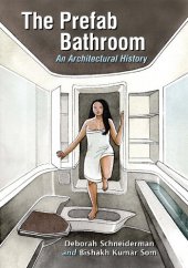 book The Prefab Bathroom: An Architectural History