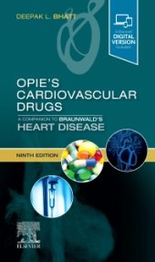 book Opie’s Cardiovascular Drugs: A Companion to Braunwald’s Heart Disease