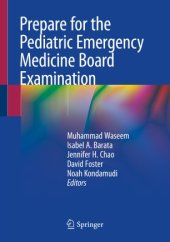 book Prepare for the Pediatric Emergency Medicine Board Examination