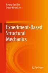 book Experiment-Based Structural Mechanics