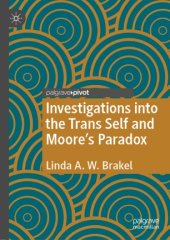 book Investigations into the Trans Self and Moore's Paradox