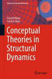 book Conceptual Theories in Structural Dynamics