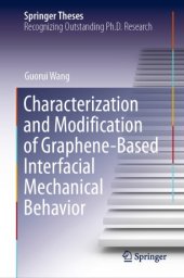 book Characterization and Modification of Graphene-Based Interfacial Mechanical Behavior