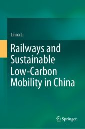 book Railways and Sustainable Low-Carbon Mobility in China