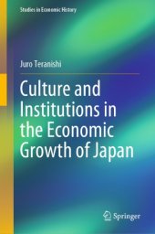 book Culture and Institutions in the Economic Growth of Japan