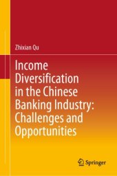 book Income Diversification in the Chinese Banking Industry: Challenges and Opportunities