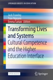 book Transforming Lives and Systems: Cultural Competence and the Higher Education Interface