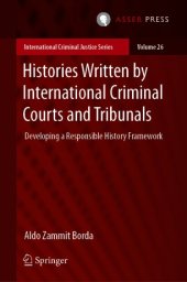 book Histories Written by International Criminal Courts and Tribunals: Developing a Responsible History Framework