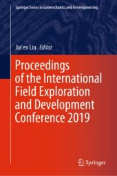 book Proceedings of the International Field Exploration and Development Conference 2019