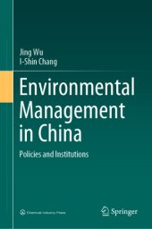 book Environmental Management in China: Policies and Institutions