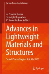 book Advances in Lightweight Materials and Structures : Select Proceedings of ICALMS 2020