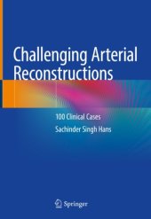 book Challenging Arterial Reconstructions: 100 Clinical Cases