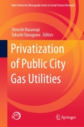 book Privatization of Public City Gas Utilities