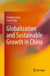 book Globalization and Sustainable Growth in China