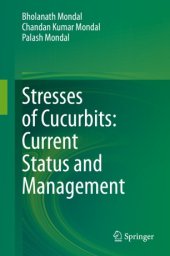 book Stresses of Cucurbits: Current Status and Management