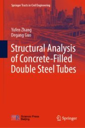 book Structural Analysis of Concrete-Filled Double Steel Tubes